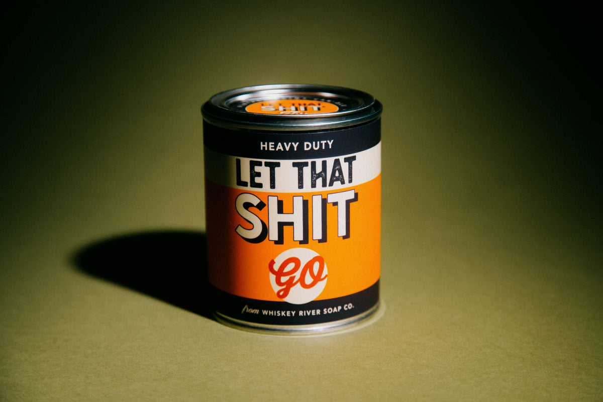 Whiskey River Soap Co. Let That Shit Go Vintage Paint Candle | Funny Candle