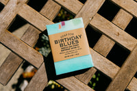 Whiskey River Soap Co. A Soap for Birthday Blues | Funny Soap